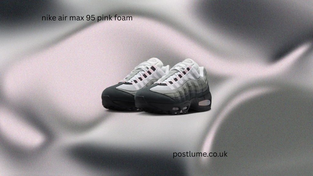 nike air max 95 pink foam