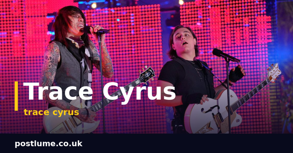 Trace Cyrus: Biography, Age, Net Worth, Songs, Family and Love Life trace cyrus